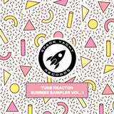 TUNE REACTOR SUMMER SAMPLER VOL. 1 (DELUXE DOWNLOAD)