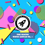 TUNE REACTOR WINTER SAMPLER VOL. 1 (DELUXE DOWNLOAD)
