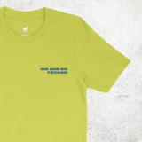 WE ARE SO F🙂CKED LIMEADE TEE (PRE-ORDER)